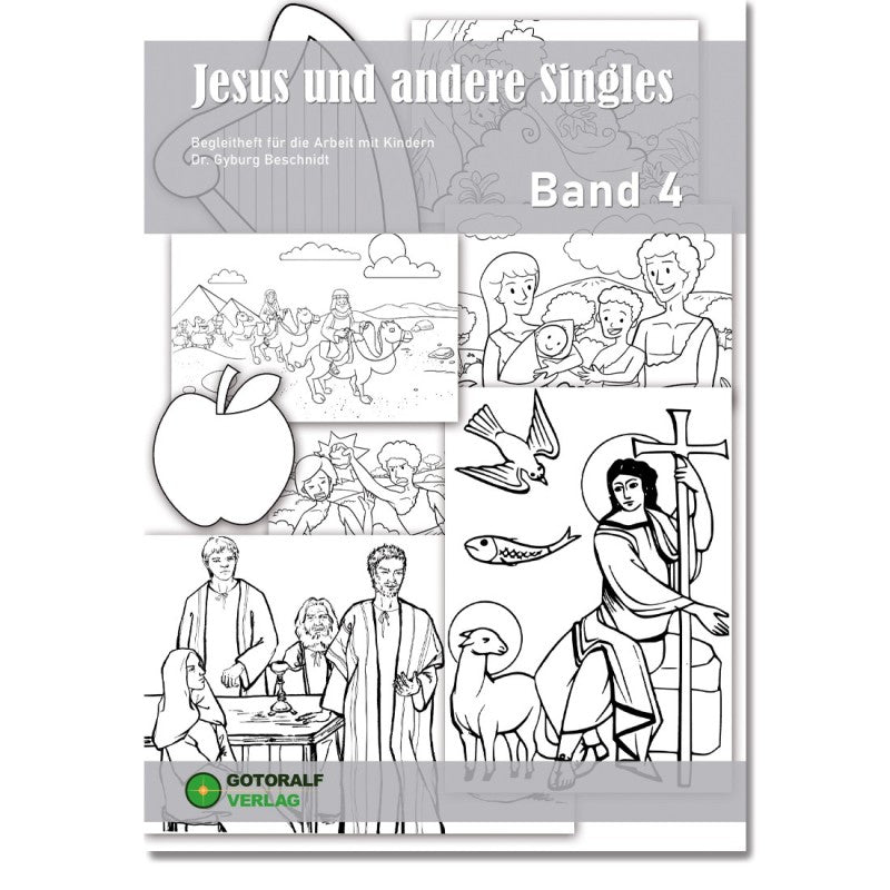 Jesus und andere Singles - Band 4 (Begleitheft für die Arbeit mit Kindern)